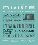 Cover  Riviste : la cultura in Italia nel primo '900 : Firenze, 15 giugno-17 settembre 2023