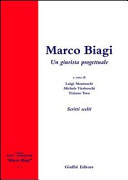 Cover  Marco Biagi : un giurista progettuale : scritti scelti 