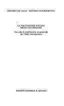 Cover  La valutazione sociale delle occupazioni : una scala di stratificazione occupazionale per l'Italia contemporanea