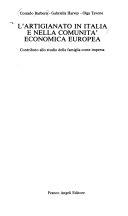 Cover  L'artigianato in Italia e nella Comunita Economica Europea : contributo allo studio della famiglia come impresa