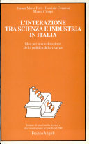 Copertina  L'interazione tra scienza e industria in Italia : idee per una valutazione della politica della ricerca 