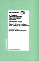 Copertina  Le piccole e medie imprese nell'economia italiana : rapporto 2001 : il punto di osservazione delle Camere di commercio 