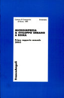 Cover  Microimpresa & sviluppo urbano a Roma : primo rapporto annuale 2005