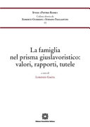 Copertina  La famiglia nel prisma giuslavoristico : valori, rapporti, tutele