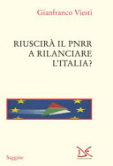 Cover  Riuscirà il PNRR a rilanciare l'Italia?