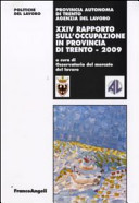 Cover  24. rapporto sull'occupazione in provincia di Trento : 2009