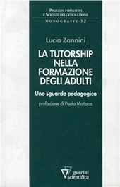 Cover  La tutorship nella formazione degli adulti : uno sguardo pedagogico 