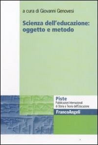 Cover  Scienza dell'educazione : oggetto e metodo