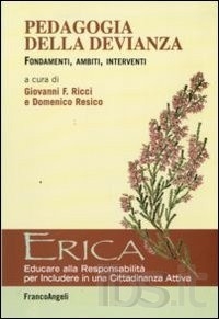 Cover  Pedagogia della devianza : fondamenti, ambiti, interventi