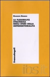 Cover  La flessibilità strategica negli studi sulla imprenditorialità