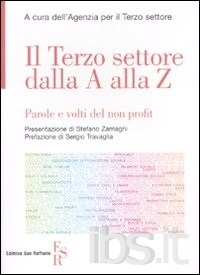 Cover  Il terzo settore dalla A alla Z : parole e volti del non profit