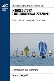 Cover  Intercultura e internazionalizzazione : pratiche di successo per la formazione