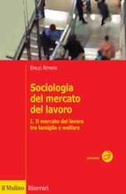 Cover  1: Il mercato del lavoro tra famiglia e welfare