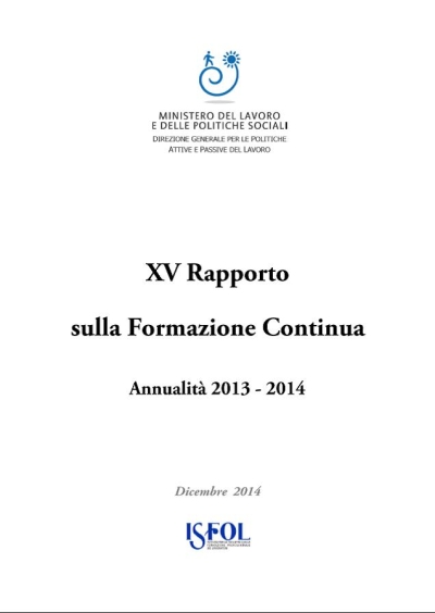 Cover  15. rapporto sulla formazione continua [Risorsa elettronica] : annualità 2013-2014 : dicembre 2014