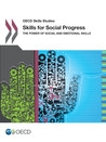 Cover  Skills for social progress [Risorsa elettronica] : the power of social and emotional skills