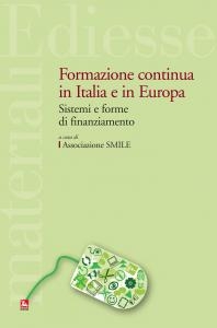 Cover  Formazione continua in Italia e in Europa : sistemi e forme di finanziamento