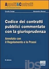 Copertina  Codice dei contratti pubblici commentato con la giurisprudenza : annotato con il Regolamento e la prassi