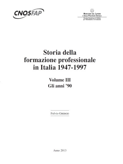 Cover  Storia della formazione professionale in Italia 1947-1977 : volume 3. : gli anni '90