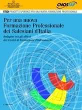 Cover  Per una nuova formazione professionale dei salesiani d'Italia : indagine tra gli allievi dei Centri di formazione professionale