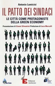 Cover  Il Patto dei sindaci : le città come protagoniste della green economy