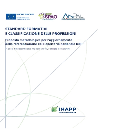 Cover  Standard formativi e classificazione delle professioni : proposta metodologica per l’aggiornamento della referenziazione del Repertorio nazionale IeFP