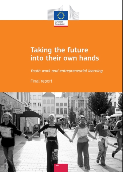 Cover  Taking the future into their own hands : youth work and entrepreneurial learning : final report
