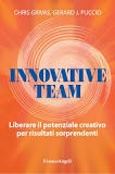 Cover  Innovative team : liberare il potenziale creativo per risultati soprendenti