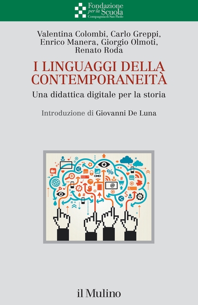 Cover  I linguaggi della contemporaneità : una didattica digitale per la storia