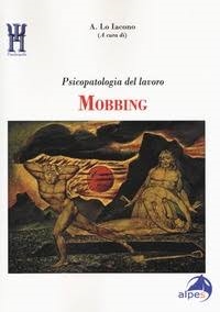 Cover  Mobbing : psicopatologia del lavoro