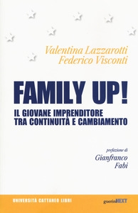 Cover  Family up! : il giovane imprenditore tra continuità e cambiamento