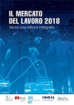 Cover  Il mercato del lavoro 2018 : verso una lettura integrata