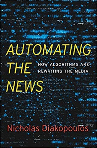 Cover  Automating the news : how algorithms are rewriting the media