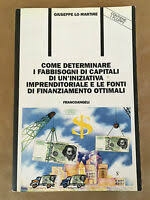 Cover  Come determinare i fabbisogni di capitali di un'iniziativa imprenditoriale e le fonti di finanziamento ottimali