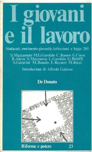 Cover  I giovani e il lavoro : Sindacati, movimento giovanile, istituzioni e Legge 285