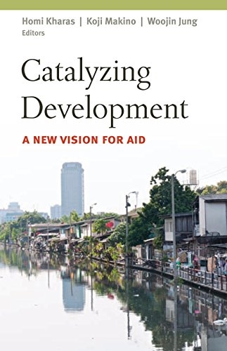 Cover  Catalyzing development : a new vision for aid