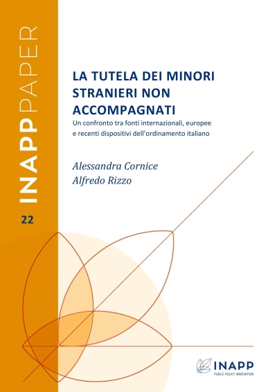 Cover  La tutela dei minori stranieri non accompagnati : un confronto tra fonti internazionali, europee e recenti dispositivi dell’ordinamento italiano