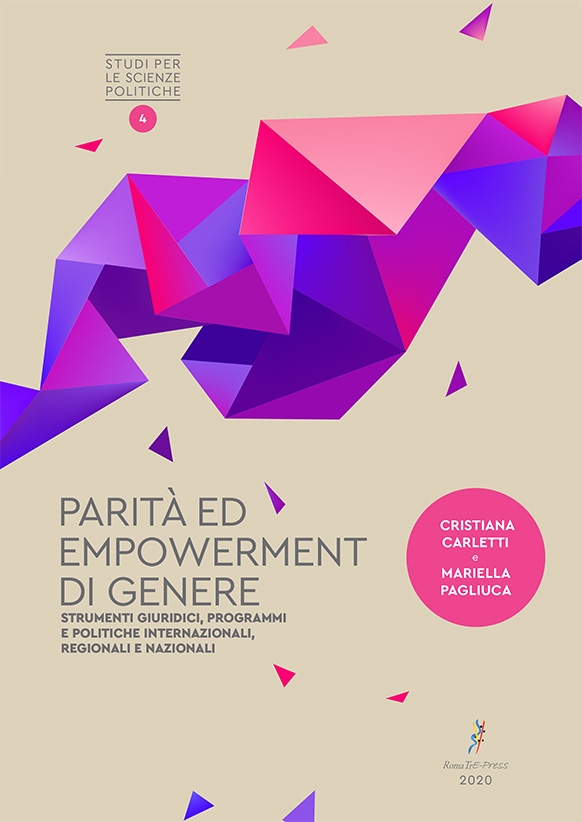 Cover  Parità ed empowerment di genere: strumenti giuridici, programmi e politiche internazionali, regionali e nazionali