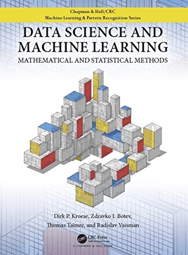 Cover  Data science and machine learning : mathematical and statistical methods