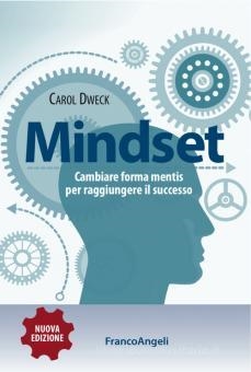 Cover  Mindset : cambiare forma mentis per raggiungere il successo