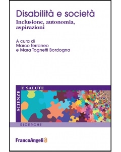 Cover  Disabilità e società : inclusione, autonomia, aspirazioni