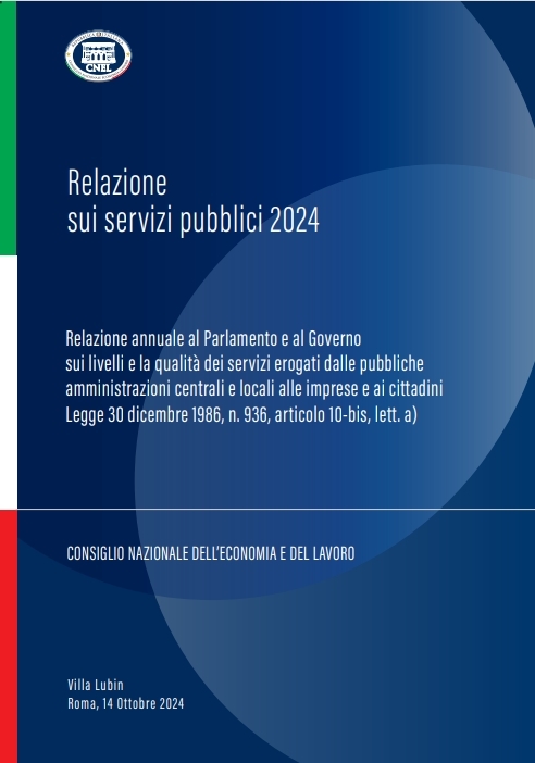 Cover  Relazione sui servizi pubblici 2024 : relazione annuale al Parlamento e al Governo sui livelli e la qualità dei servizi erogati dalle pubbliche 
amministrazioni centrali e locali alle imprese e ai cittadini: legge 30 dicembre 1986, n. 936, articolo 10-bis, lett. a)